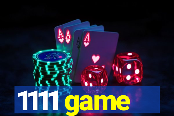 1111 game